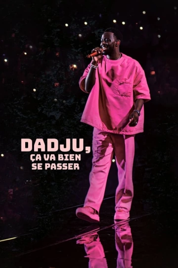 Dadju, ça va bien se passer