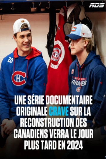 La reconstruction  au coeur des Canadiens de Montréal(2024) S01E01+02