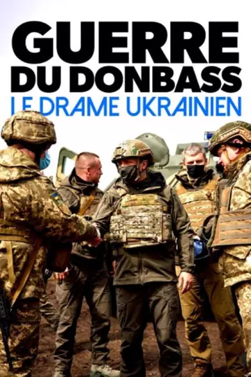 Guerre du Donbass, le drame ukrainien