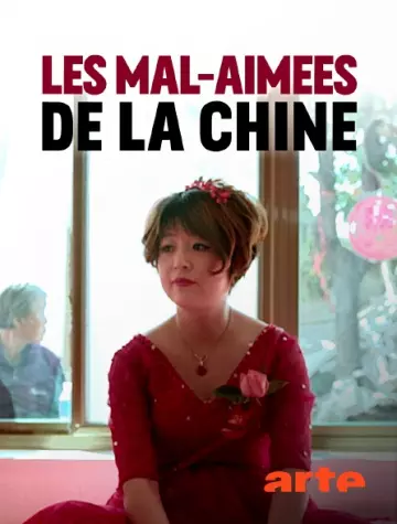 LES MAL-AIMÉES DE LA CHINE