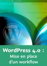 Video2brain WordPress 4.0 - Mise en place d'un workflow [Tutoriels]