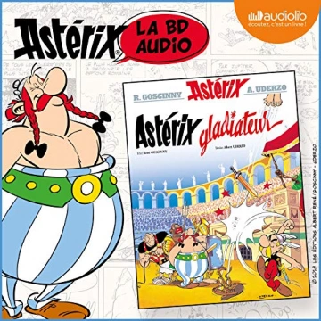 RENÉ GOSCINNY, ALBERT UDERZO - ASTÉRIX GLADIATEUR  [AudioBooks]