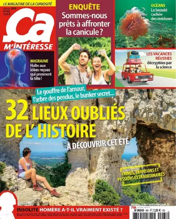 Ça M’Intéresse N°461 – Juillet 2019  [Magazines]