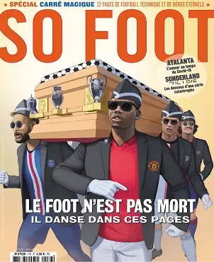 So Foot N°176 – Mai 2020  [Magazines]