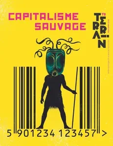 Capitalisme sauvage - Ismaël Moya, Alice Doublier  [Livres]