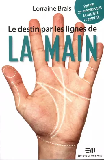 Le destin par les lignes de la main  [Livres]