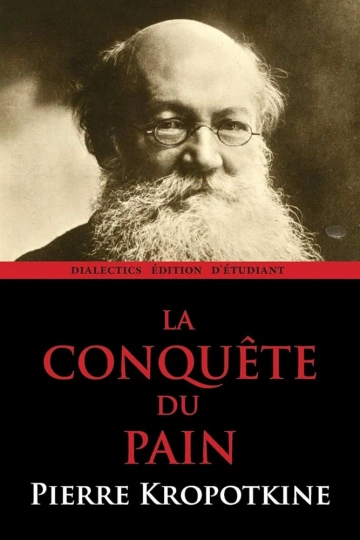 La conquête du pain  [Livres]