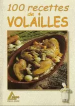 100 recettes de volailles  [Livres]