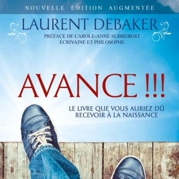 Avance !!! Le livre que vous auiez dû recevoir à la naissance  [AudioBooks]