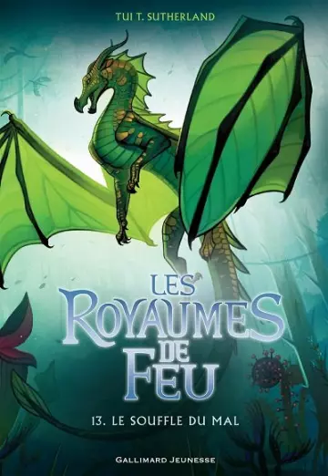 Les royaumes de feu  Tome 13 Le Souffle du mal  Tui T. Sutherland  [Livres]