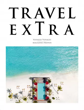 Travel Extra N°6 2019  [Magazines]