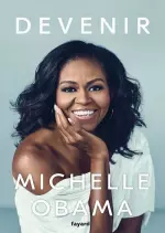 DEVENIR - MICHELLE OBAMA  [Livres]