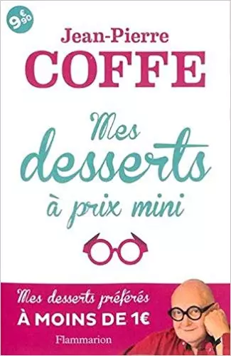 Mes desserts à prix mini  [Livres]