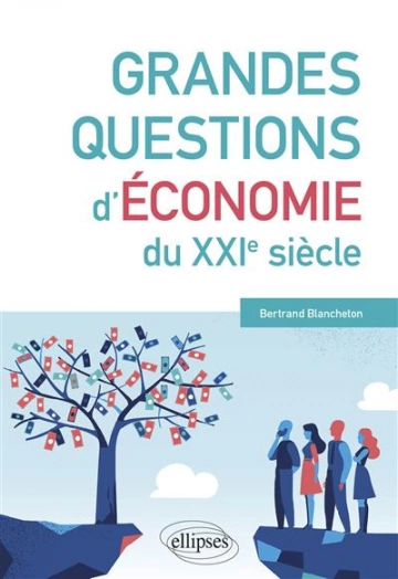 Grandes questions d'économie du XXIe siècle  [Livres]