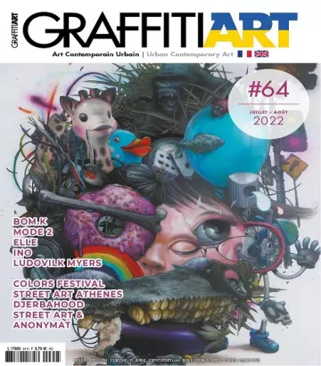 Graffiti Art Magazine N°64 – Juillet-Août 2022  [Magazines]