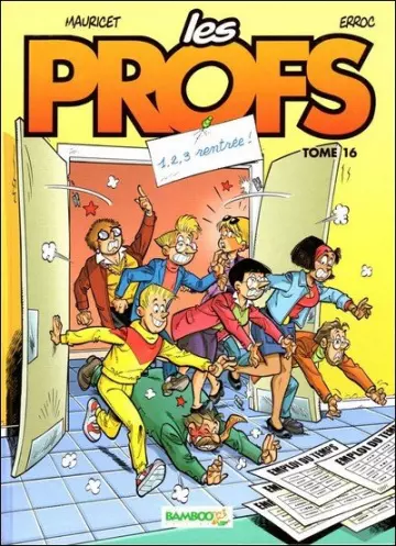 Les Profs - Tome 16 - 1,2,3 Rentrée  [BD]