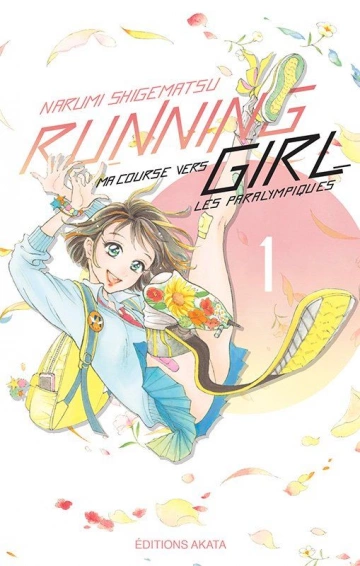 Running Girl - Ma course vers les paralympiques  [Mangas]