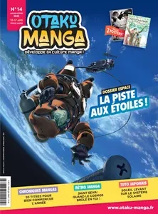 Otaku Manga N.14 - Janvier-Février 2025  [Magazines]