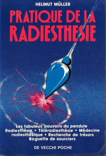 Pratique de la radiesthésie  [Livres]