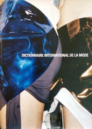 Dictionnaire international de la mode  [Livres]