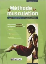 Méthode de musculation - 110 exercices sans matériel  [Livres]