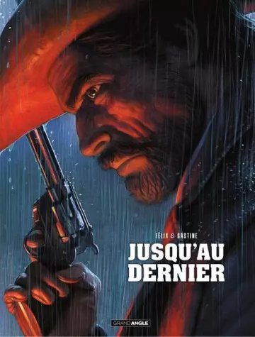 JUSQU'AU DERNIER  [BD]