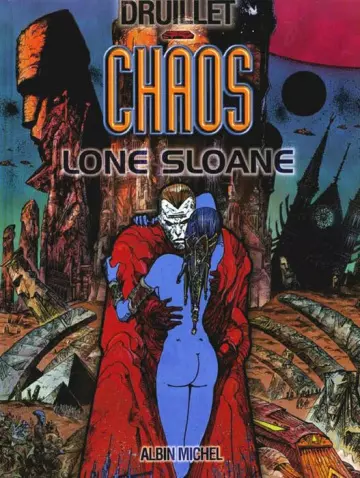 Chaos - Philippe Druillet  [BD]