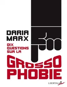 Dix questions sur la grossophobie  [Livres]