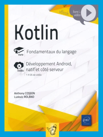 ANTONY COSSON, LUDOVIC ROLAND - KOTLIN  [Livres]