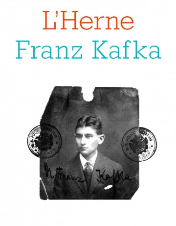 LES CAHIERS DE L'HERNE - FRANZ KAFKA  [Livres]