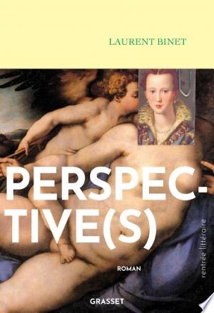 Perspective(s)  Laurent Binet  [Livres]