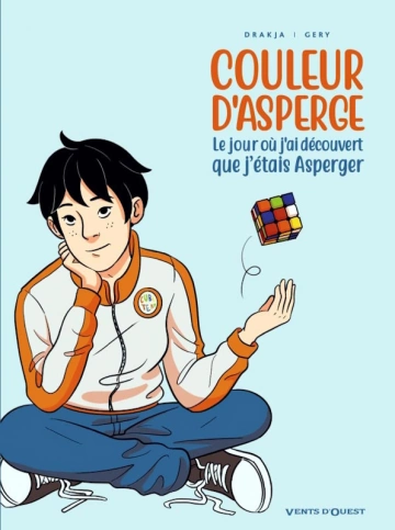 Couleur d'asperge - Le jour où j'ai découvert que j'étais Asperger  [BD]