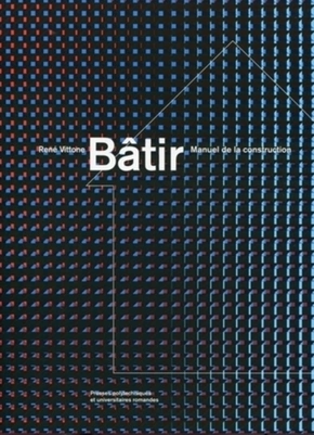 Bâtir - Manuel de la construction  [Livres]