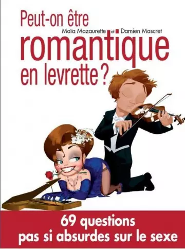 Peut-on être romantique en levrette ?  [Adultes]