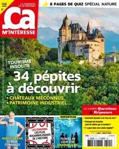 Ça M'Intéresse - Juillet 2024  [Magazines]