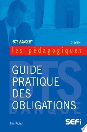 Guide pratique des obligations  [Livres]