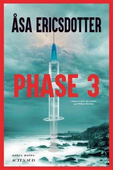 Åsa Ericsdotter Phase 3  [Livres]