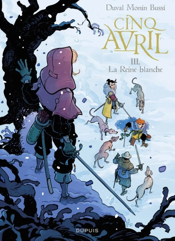 Cinq Avril Tome 3 - La Reine blanche  [BD]