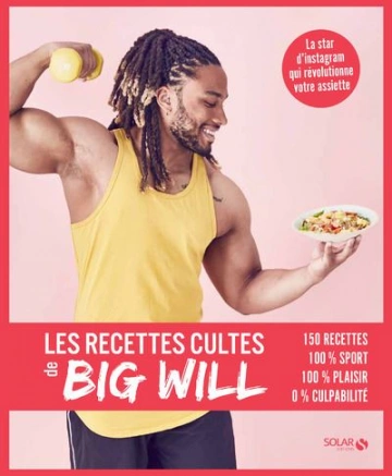 Les recettes cultes de Big Will  [Livres]