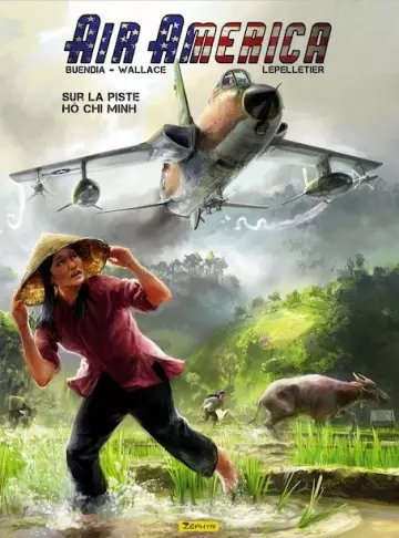 Air America - Sur la piste Hô Chi Minh Tome 01  [BD]