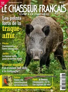 Le Chasseur Français N.1533 - Novembre 2024  [Magazines]