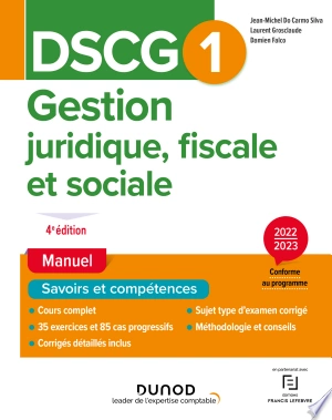 DSCG1 Gestion juridique, fiscale et sociale - Manuel 2022/2023  [Livres]