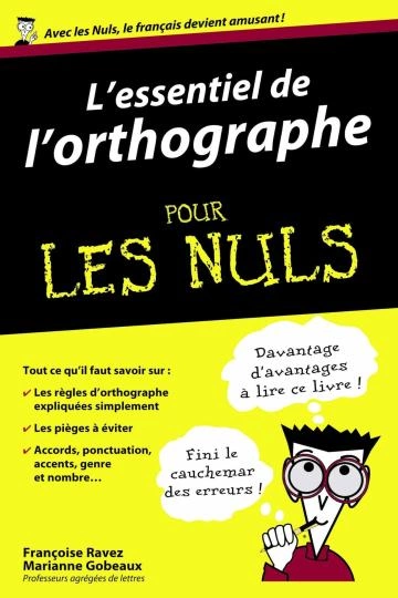 L'essentiel de l'orthographe pour les Nuls  [Livres]