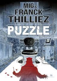 PUZZLE - MIG, FRANCK THILLIEZ  [BD]