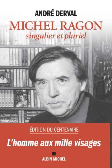 Michel Ragon, singulier et pluriel  [Livres]