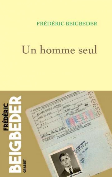 Un homme seul (2025) - Frédéric Beigbeder  [Livres]