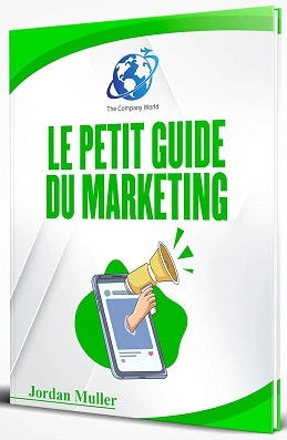 Le petit guide du marketing Jordan Muller  [Livres]