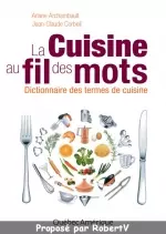 La cuisine au fil des mots  [Livres]