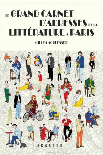 Le Grand Carnet d'adresses de la littérature à Paris  [Livres]