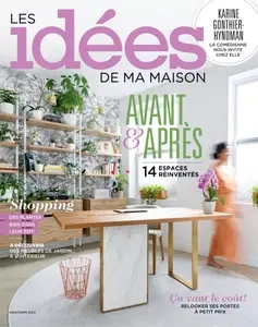 Les Idées de ma Maison - Printemps 2025 [Magazines]